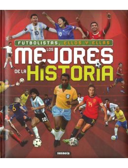 Futbolistas, ellos y ellas, los mejores de la historia