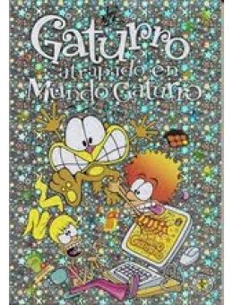 Gaturro 8 Gaturro Atrapado En Mundo Gaturro