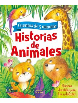 CUENTOS DE 5 MINUTOS -  HISTORIAS DE ANIMALES