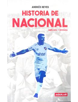 Historia de Nacional  Ampliada y revisada