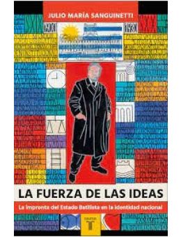 La fuerza de las ideas