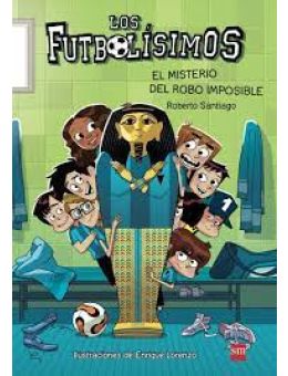 LOS FUTBOLíSIMOS 5 - EL MISTERIO DEL ROBO IMPOSIBLE