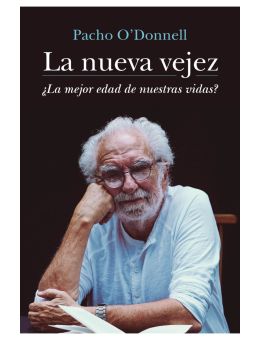 La nueva vejez