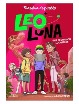 Leo Luna: Una excursión loquísima
