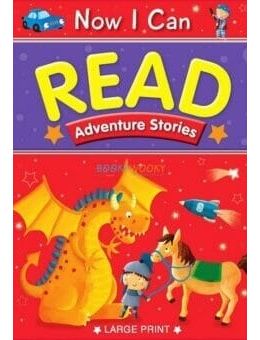Now I Can Read: Adventure Stories