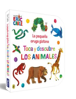 Oruga glotona: Toca y descubre los animales