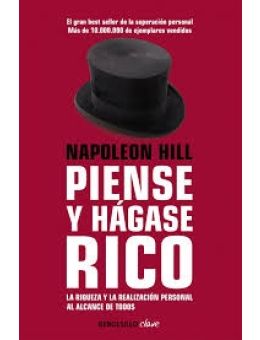 PIENSE Y HAGASE RICO