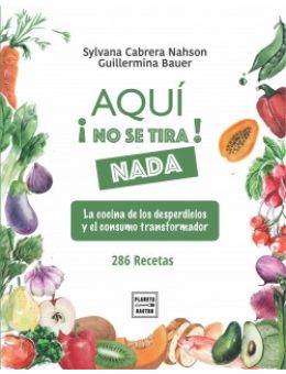 Aquí no se tira nada