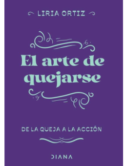 El arte de quejarse