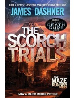 The Scorch Trials (Maze Runner, Book 2)