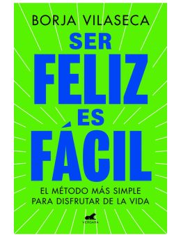 Ser feliz es fácil