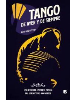 Tango de ayer y de siempre