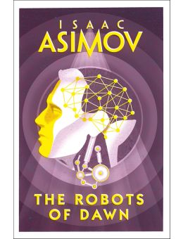 The Robots of Dawn