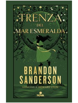 Trenza del mar Esmeralda (Novela Secreta 1)
