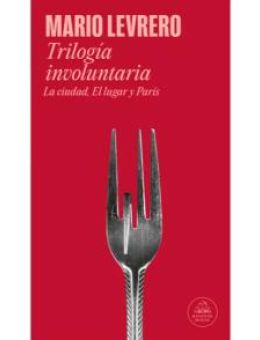 Trilogía involuntaria