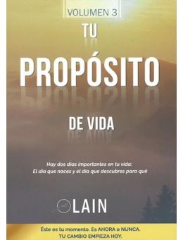 TU PROPÓSITO DE VIDA - VOL. 3