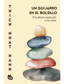 Un guijarro en el bolsillo. El budismo explicado a los niños.