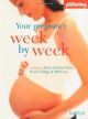 Your Pregnancy Week By Week