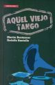 Aquel Viejo Tango