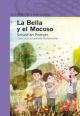 La Bella y El Mocoso