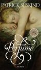 El perfume. (Ed. 25 años)