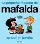 Un aire de familia (La pequeña filosofía de Mafalda)