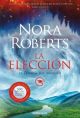 La elección (El Legado del Dragón 3)