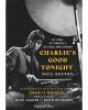 Charlie's good tonight