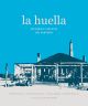 La huella- Historias y recetas del parador