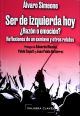 SER DE IZQUIERDA HOY ¿RAZÓN O EMOCIÓN?
