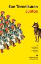 Juntos - Un manifiesto contra el mundo sin corazón