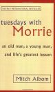  Tuesdays With Morrie