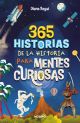 365 Historias de la historia para mentes curiosas