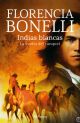 Indias Blancas. La vuelta del ranquel Florencia Bonelli
