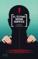 El Último Room Service