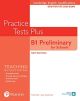 Practice Tests Plus B1 Preliminary for Schools 
