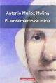El atrevimiento de mirar
