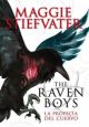 La Profecia Del Cuervo - The Raven Boys 1
