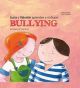Lucia y Valentín Aprenden A No Hacer Bullying