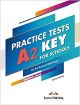 Practice Tests A2 Key for Schools Student's Book