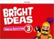 BRIGHT IDEAS 3 CLASSROOM RESOURCE PACK