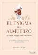 El enigma del almuerzo y otros juegos matemáticos
