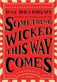 Something Wicked This Way Comes