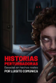 Historias perturbadoras