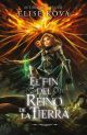 El fin del Reino de la Tierra