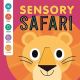 Sensory Safari (Baby Sensory Book)
