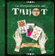 La interpretación del Tarot
