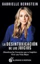 La desintoxicación de los juicios