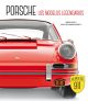 Porsche. Los modelos legendarios