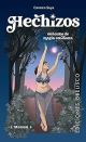 Hechizos. Oráculos de magia cotidiana + cartas